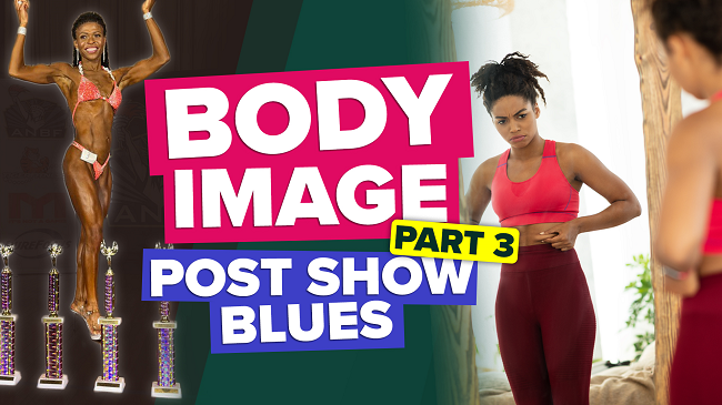 Body Image Issues Dysmorphia after your Bodybuilding Competition Post Show Blues featured image